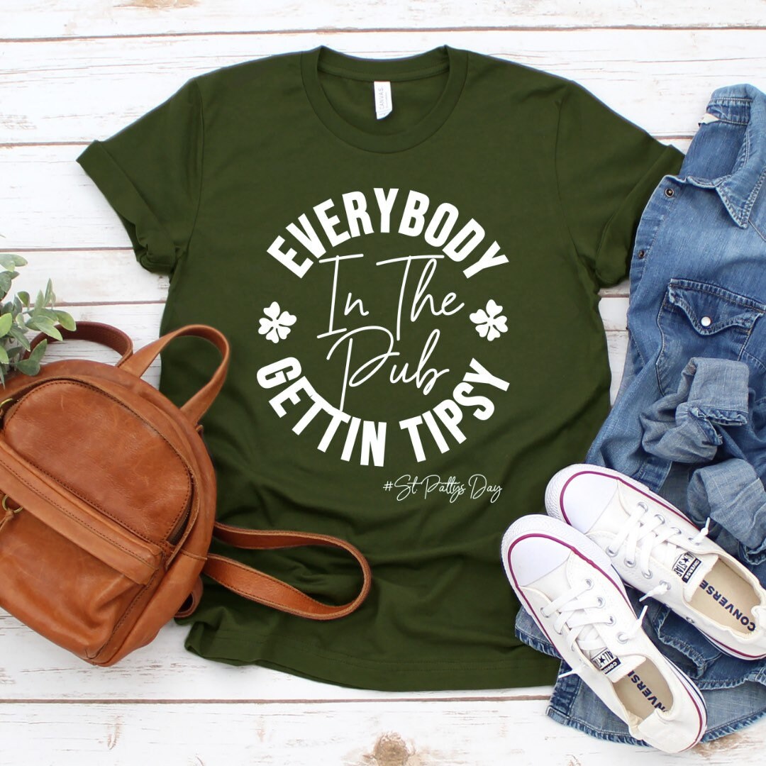 Everybody In The Pub Gettin Tipsy, St Patrick’s Day Shirt, Let’s Get Lucked Up Shirt, St Paddys Day Shirt, Funny St Pattys Day Shirt