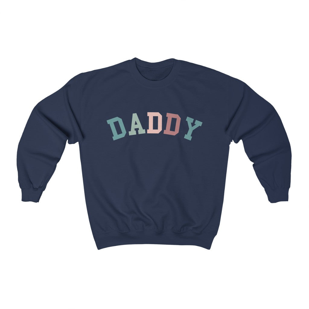 Daddy Sweatshirt