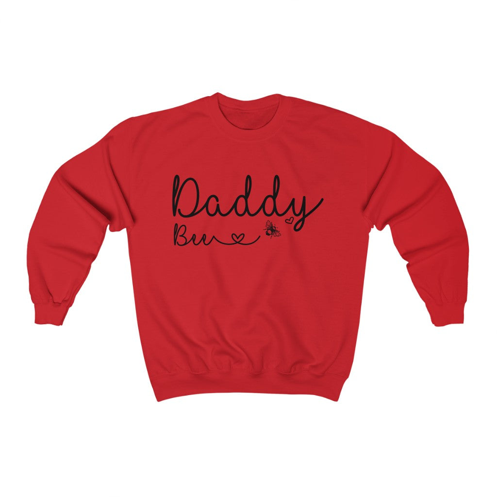 Daddy Bee Sweatshirt