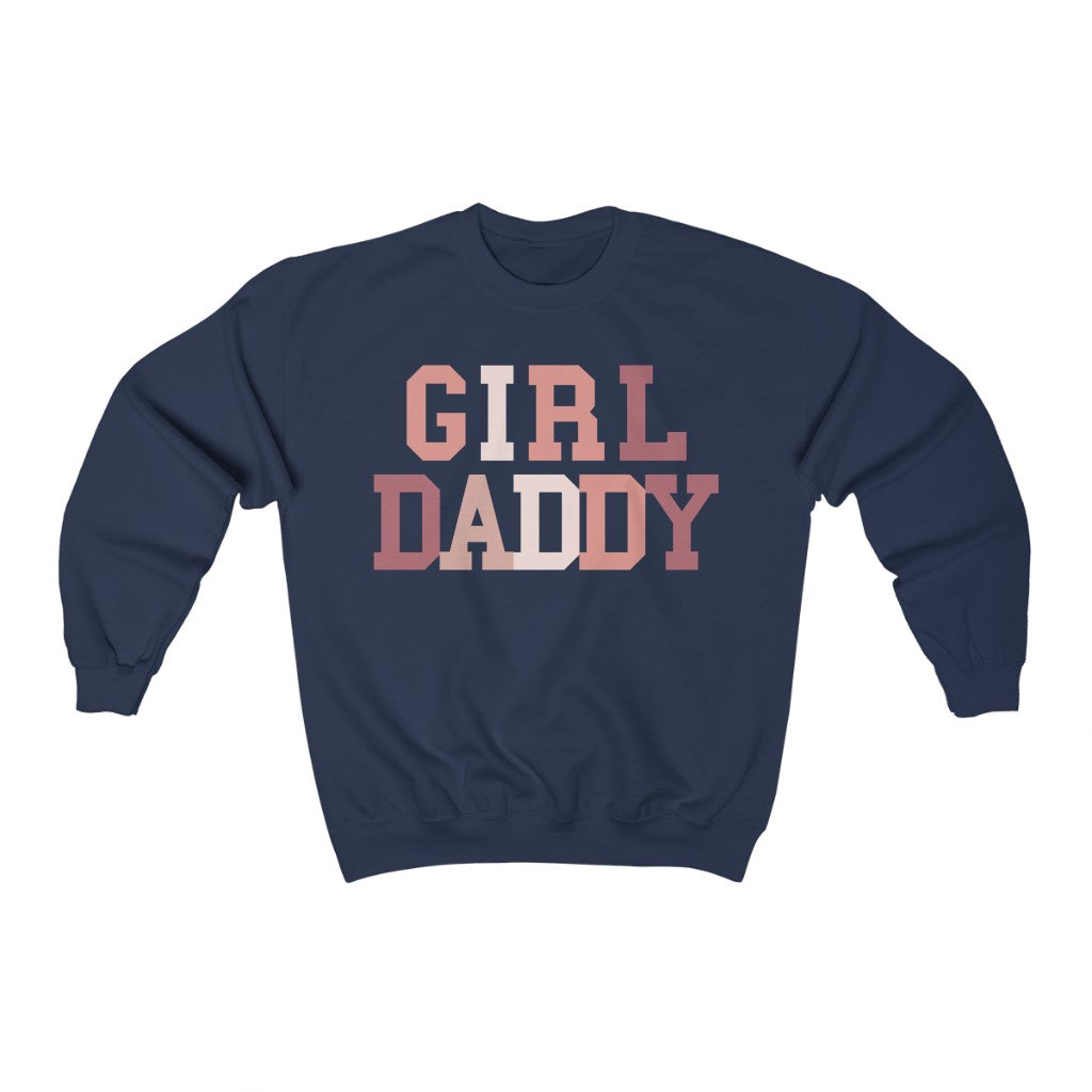 Girl Daddy Sweatshirt