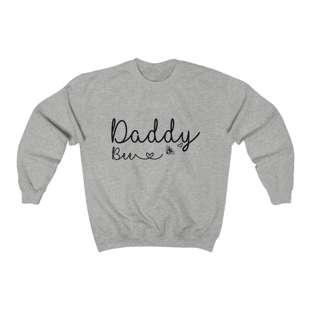 Daddy Bee Sweatshirt