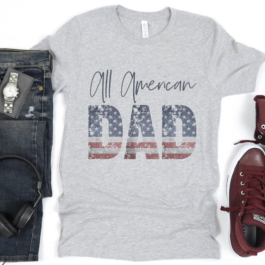 All American Dad Shirt, 4th of July Shirt Men, Patriotic Family Shirts, All American Daddy Shirt, American Dad T-Shirt, Stars And Stripes