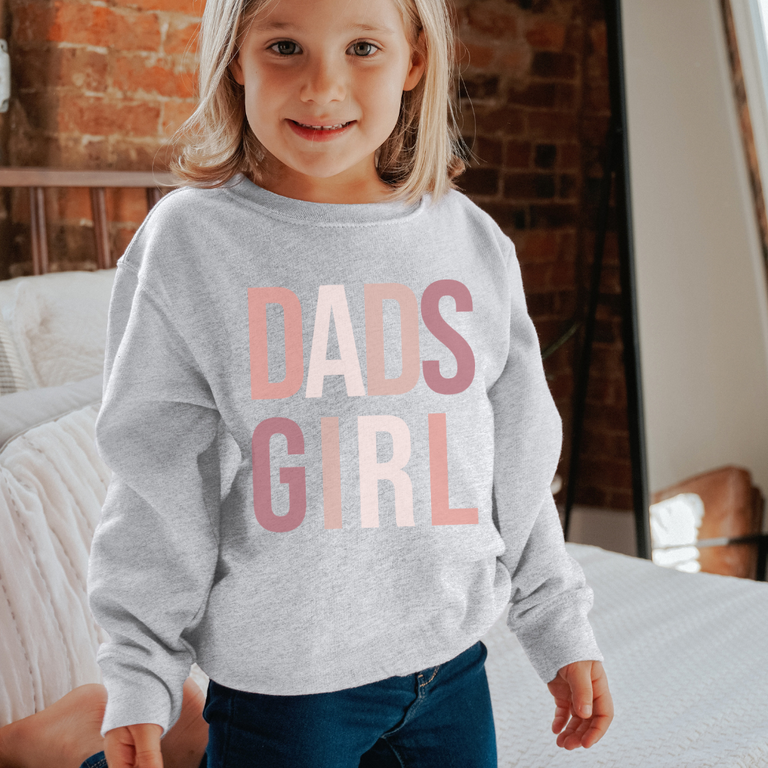 Dads Girl Sweatshirt