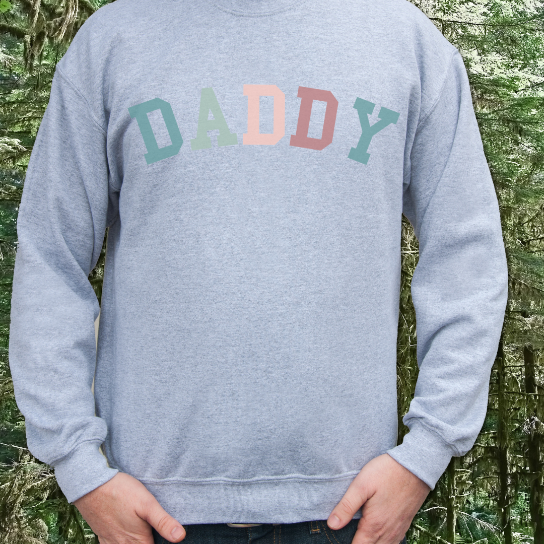 Daddy Sweatshirt