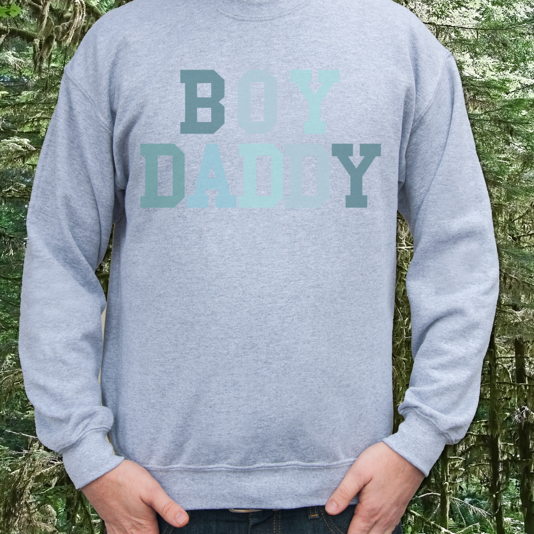 Boy Daddy Sweatshirt