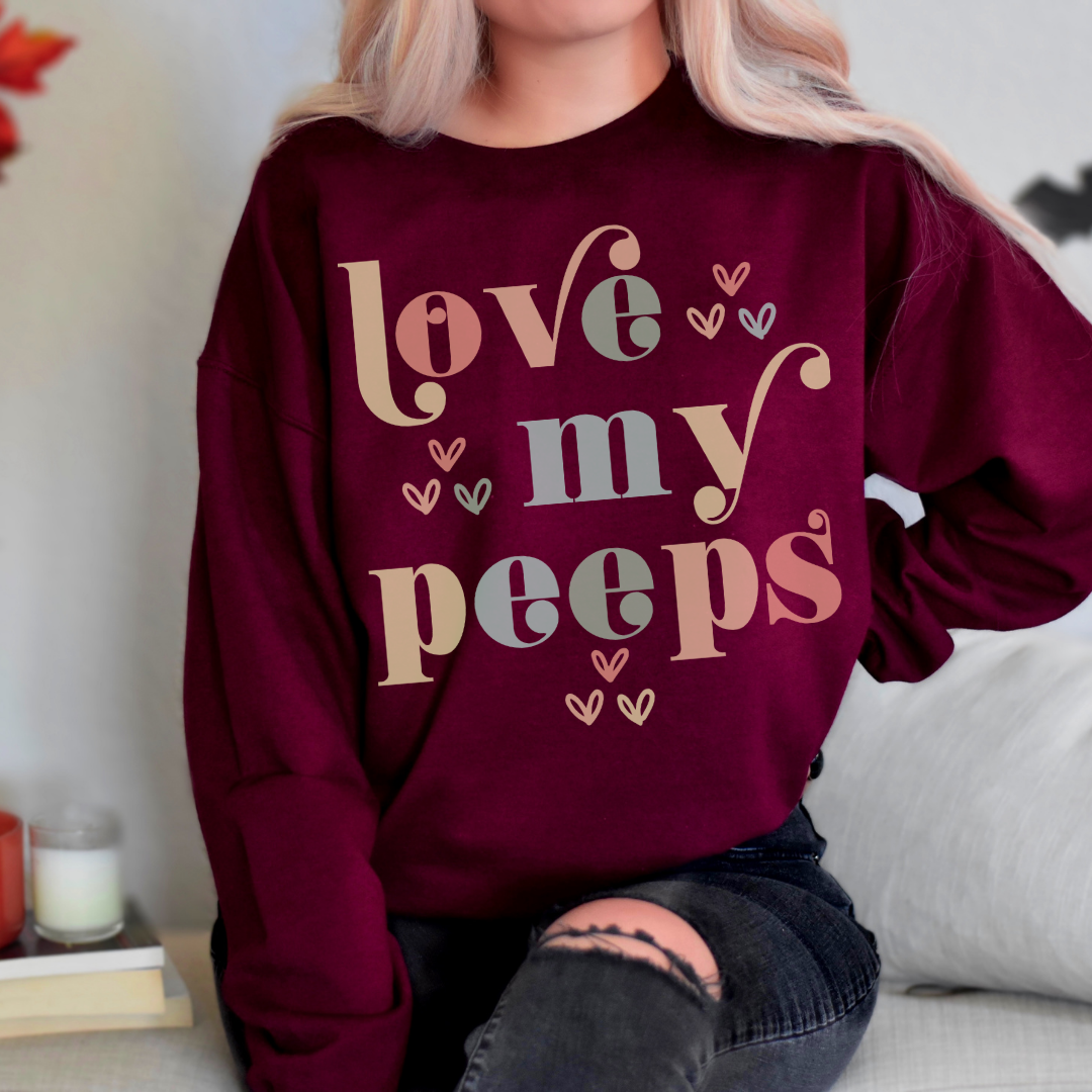 Love My Peeps Sweatshirt