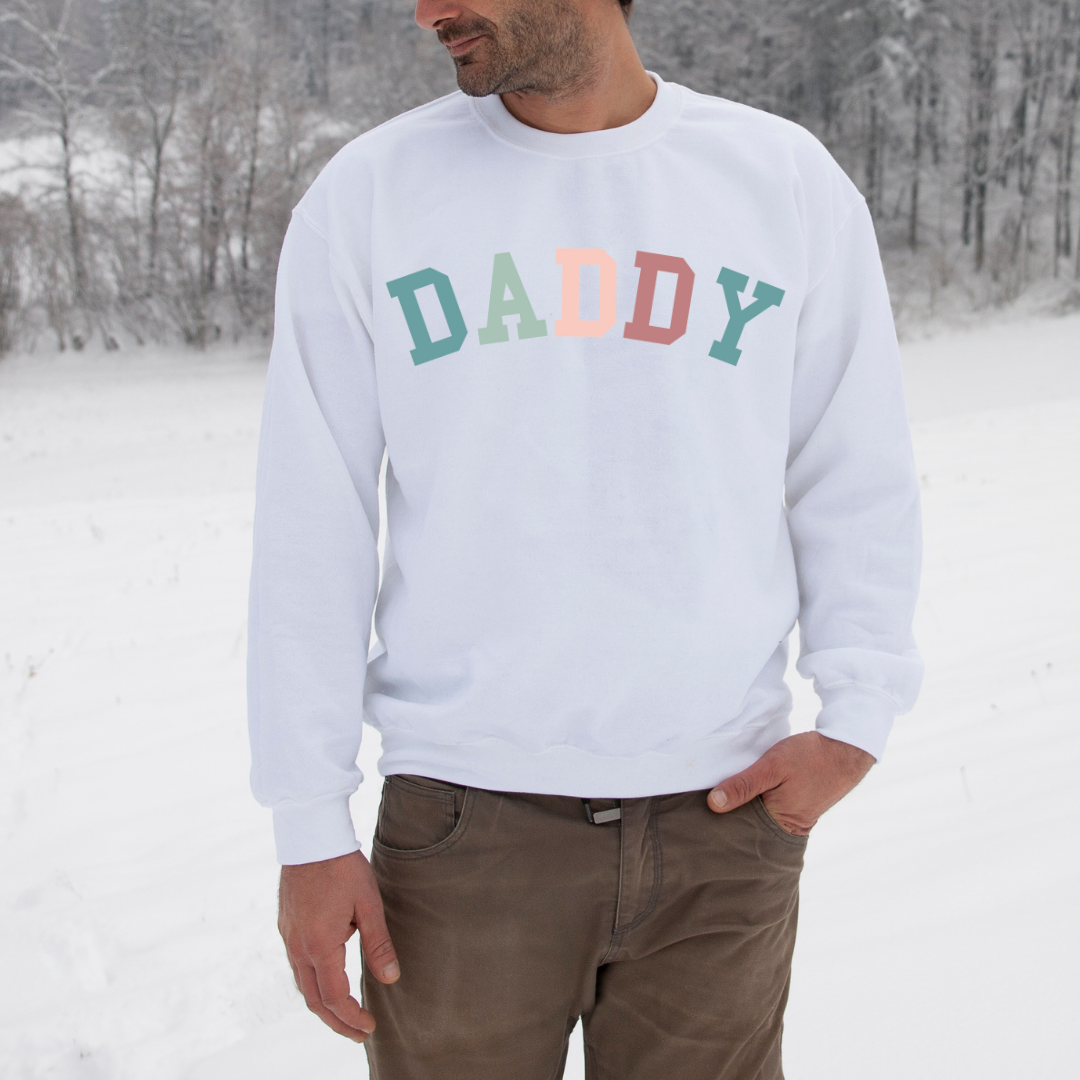 Daddy Sweatshirt